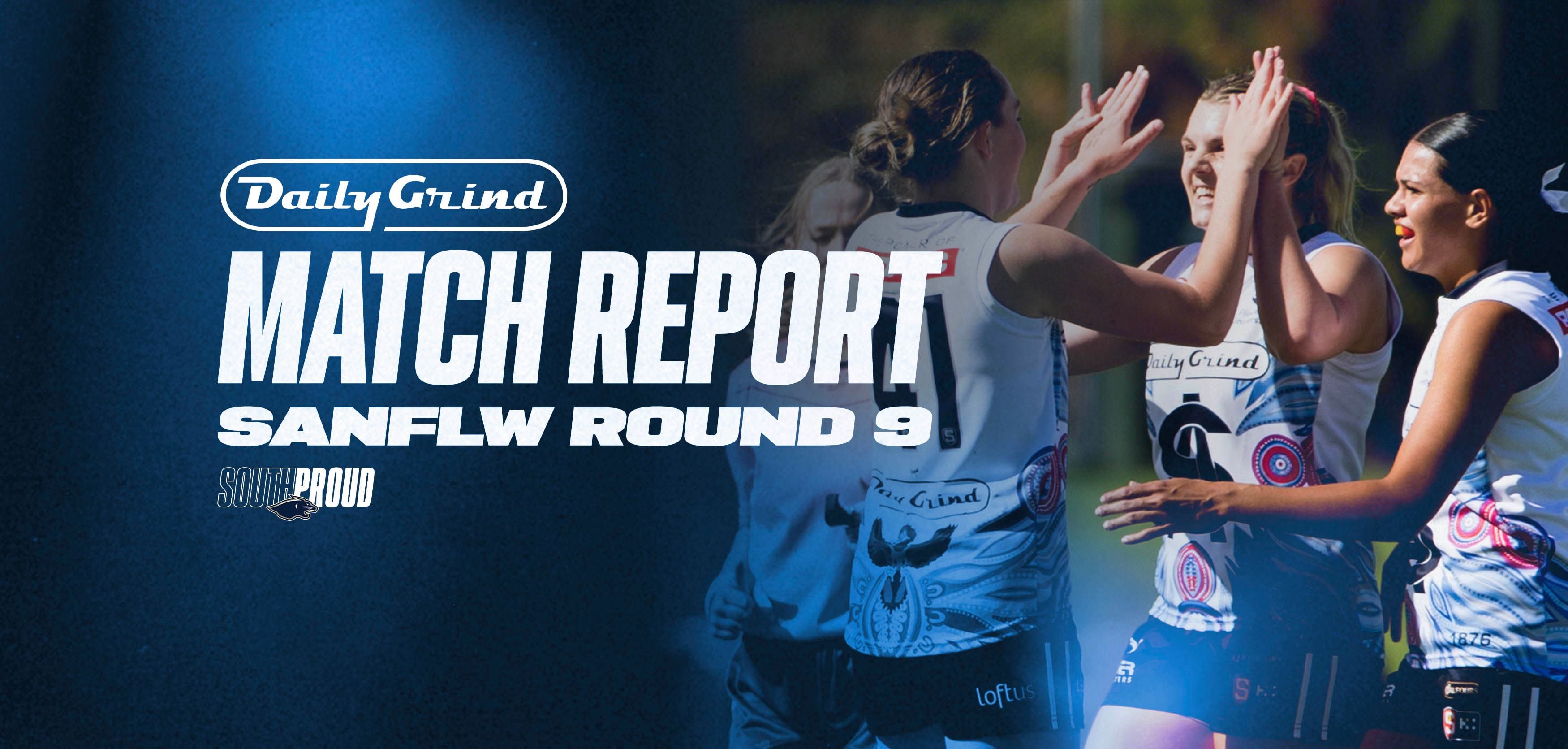Daily Grind Match Report: Round 9 v Glenelg Daily Grind Match Report: Round 9 v Glenelg